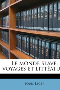 Livro Le Monde Slave, Voyages Et Litt Ature - Resumo, Resenha, PDF, etc.