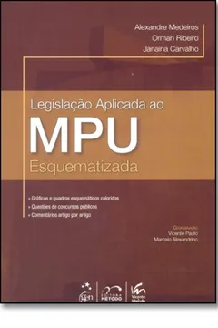 Livro Legislação Aplicada Ao Mpu Esquematizada - Resumo, Resenha, PDF, etc.