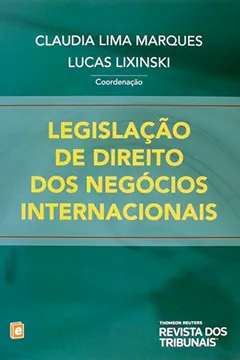 Livro Legislação de Direito dos Negócios Internacionais - Resumo, Resenha, PDF, etc.