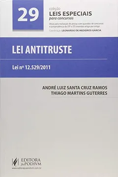 Livro Lei Antitruste - Coleção Leis Especiais Para Concursos. Volume 29 - Resumo, Resenha, PDF, etc.