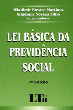 Livro Lei Básica da Previdência Social - Resumo, Resenha, PDF, etc.