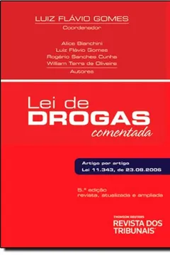 Livro Lei De Drogas Comentada. Lei 11.343, De 23.08.2006 - Resumo, Resenha, PDF, etc.