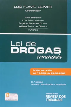 Livro Lei de Drogas Comentada. Lei 11.343/2006 - Resumo, Resenha, PDF, etc.