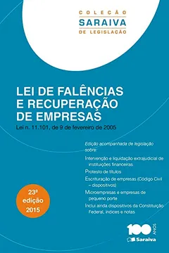 Livro Lei de Falências e Recuperação de Empresas - Coleção Saraiva de Legislação - Resumo, Resenha, PDF, etc.