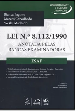 Livro Lei Nº 8112/ 1990. Anotada Pelas Bancas Examinadoras-ESAF - Resumo, Resenha, PDF, etc.