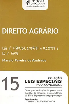 Livro Leis Especiais Para Concursos - V. 15 - Direito Agrario - Resumo, Resenha, PDF, etc.