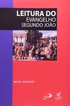 Livro Leitura do Evangelho Segundo João - Resumo, Resenha, PDF, etc.