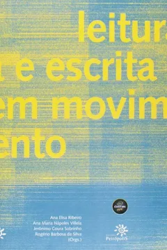 Capa do livro Leitura Escrita Em Movimento