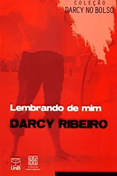 Livro Lembrando De Mim - Volume 3. Coleção Darcy No Bolso - Resumo, Resenha, PDF, etc.