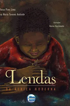 Livro Lendas Da África Moderna - Resumo, Resenha, PDF, etc.