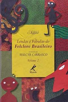 Livro Lendas e Fábulas do Folclore Brasileiro - Volume 2 - Resumo, Resenha, PDF, etc.