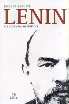 Livro Lenin. A Biografia Definitiva - Resumo, Resenha, PDF, etc.