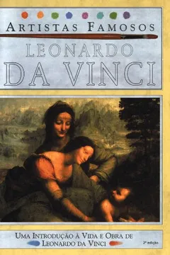 Livro Leonardo da Vinci - Coleção Artistas Famosos - Resumo, Resenha, PDF, etc.