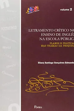 Livro Letramento Critico No Ensino De Ingles Na Escola Publica - Planos E Pr - Resumo, Resenha, PDF, etc.