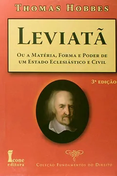Capa do livro Leviatã. Ou a Matéria, Forma e Poder de Um Estado Eclesiástico e Civil