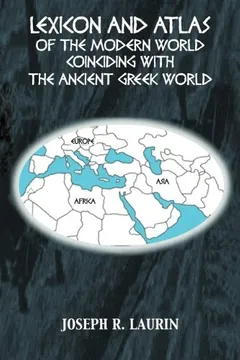 Livro Lexicon and Atlas of the Modern World Coinciding with the Ancient Greek World - Resumo, Resenha, PDF, etc.