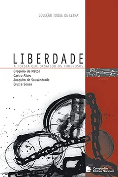 Livro Liberdade - Coleção Toque de Letra - Resumo, Resenha, PDF, etc.