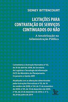 Livro Licitações Para Contratação de Serviços Continuados ou Não - Resumo, Resenha, PDF, etc.