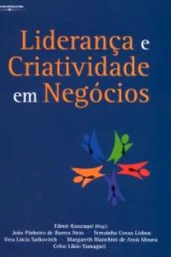 Liderança e Criatividade em Negócios PDF Edmir Kuazaqui