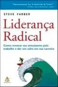 Livro Lideranca Radical - Resumo, Resenha, PDF, etc.