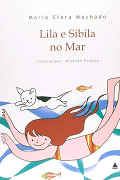 Livro Lila e Sibila no Mar - Resumo, Resenha, PDF, etc.