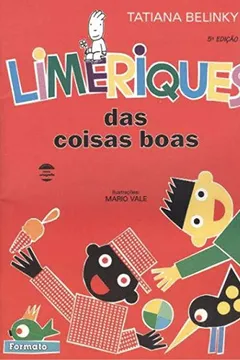 Livro Limeriques das Coisas Boas - Conforme Nova Ortografia - Resumo, Resenha, PDF, etc.