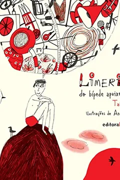 Livro Limeriques do Bípede Apaixonado - Resumo, Resenha, PDF, etc.