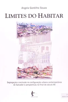 Livro Limites Do Habitar - Resumo, Resenha, PDF, etc.