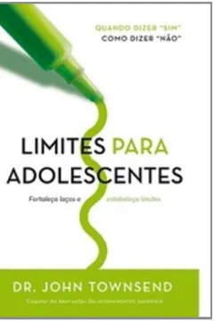 Livro Limites Para Adolescentes - Resumo, Resenha, PDF, etc.