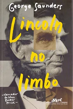 Livro Lincoln no Limbo - Resumo, Resenha, PDF, etc.