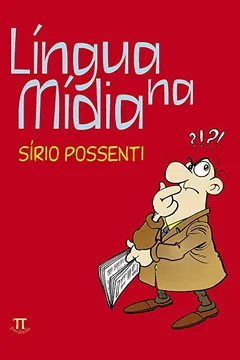 Livro Língua na Mídia - Resumo, Resenha, PDF, etc.