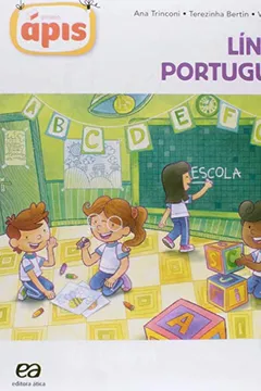 Livro Língua Portuguesa. 1º Ano - Série Projeto Ápis - Resumo, Resenha, PDF, etc.