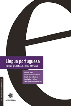 Livro Língua portuguesa:: classes gramaticais e texto narrativo - Resumo, Resenha, PDF, etc.