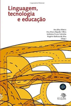 Capa do livro Linguagem , Tecnologia E Educação