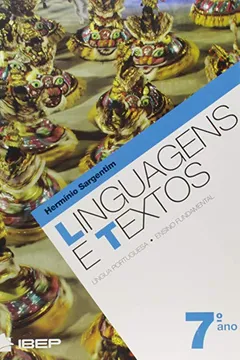Livro Linguagens e Textos. 7º Ano - Resumo, Resenha, PDF, etc.