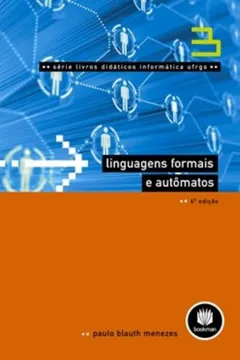 Livro Linguagens Formais e Autômatos - Volume 3 - Resumo, Resenha, PDF, etc.
