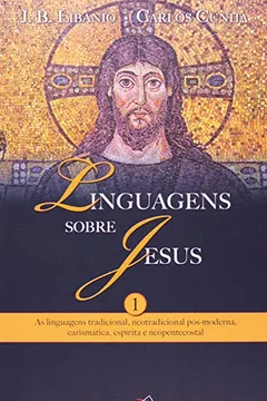 Livro Linguagens Sobre Jesus - Volume 1 - Resumo, Resenha, PDF, etc.