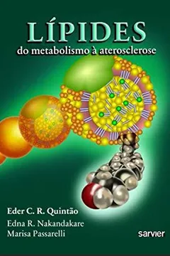 Livro Lipides. Do Metabolismo A Aterosclerose - Resumo, Resenha, PDF, etc.