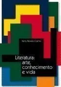 Livro Literatura: Arte  Conhecimento E Vida - Resumo, Resenha, PDF, etc.