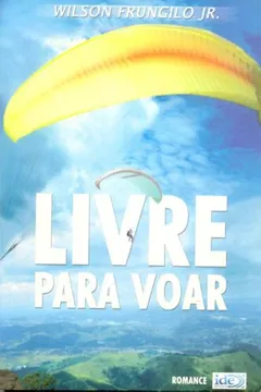 Livro Livre Para Voar - Resumo, Resenha, PDF, etc.