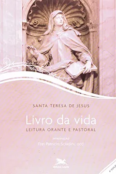Livro Livro Da Vida. Leitura Orante E Pastoral - Resumo, Resenha, PDF, etc.