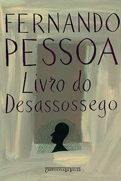 Livro Livro do Desassossego - Resumo, Resenha, PDF, etc.