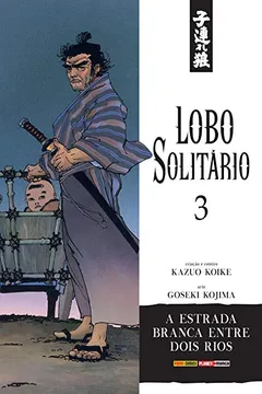 Livro Lobo Solitário - Volume 3 - Resumo, Resenha, PDF, etc.
