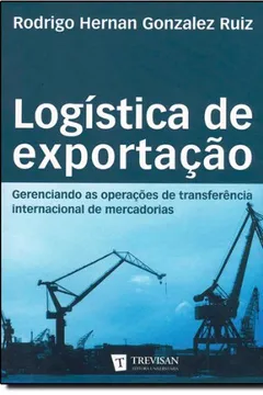 Livro Logística de Exportação - Resumo, Resenha, PDF, etc.