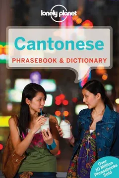 Livro Lonely Planet Cantonese Phrasebook & Dictionary - Resumo, Resenha, PDF, etc.