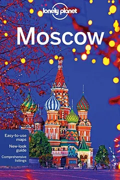 Livro Lonely Planet Moscow - Resumo, Resenha, PDF, etc.