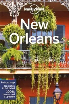 Livro Lonely Planet New Orleans - Resumo, Resenha, PDF, etc.