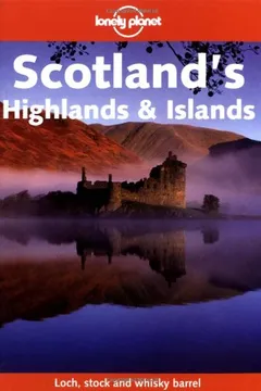 Livro Lonely Planet Scotland's Highlands and Islands - Resumo, Resenha, PDF, etc.