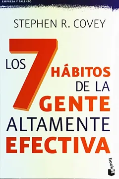 Livro Los 7 Habitos de La Gente Altamente Efectiva - Resumo, Resenha, PDF, etc.