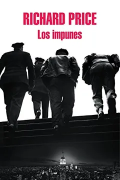 Livro Los Impunes (the Whites) - Resumo, Resenha, PDF, etc.